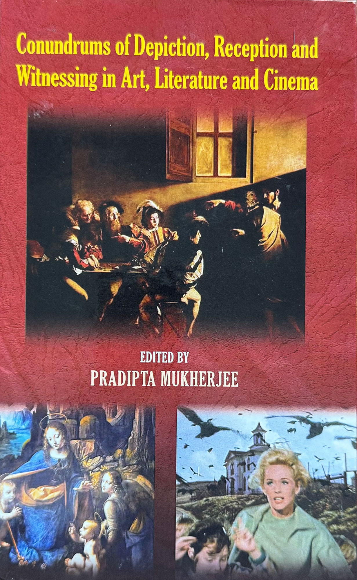 Conundrums of Depiction, Reception and Witnessing in Art, Literature and Cinema